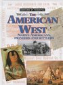 The American West Indians Pioneers and Settlers