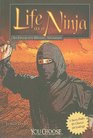 Life As a Ninja An Interactive History Adventure