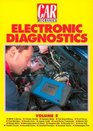Car Mechanics Vol 5 Electronic Diagnostics