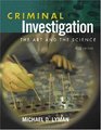 Criminal Investigation  The Art and the Science