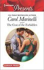 The Cost of the Forbidden (Irresistible Russian Tycoons, Bk 2) (Harlequin Presents, No 3394) (Larger Print)