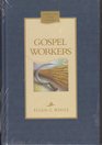 Gospel Workers