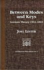 Between Modes and Keys German Theory 15921802