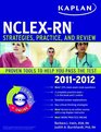 Kaplan NCLEXRN 20112012 Edition with CDROM Strategies Practice and Review