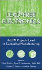LeadFree Electronics iNEMI Projects Lead to Successful Manufacturing