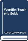 Wordflo Teacher's Guide