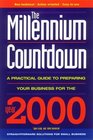 The Millennium Countdown Preparing Your Business for the Year 2000