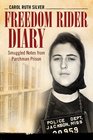 Freedom Rider Diary: Smuggled Notes from Parchman Prison (Willie Morris Books in Memoir and Biography)
