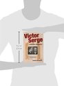 Victor Serge A Biography