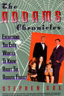 Addams Chronicles Everything You Ever Wanted to Know About the Addams Family