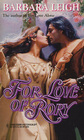 For Love of Rory (Harlequin Historical, No 297)