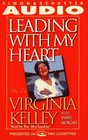 Leading with My Heart (Abridged) (Audio Cassette)