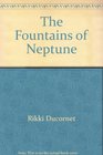 Fountains of Neptune