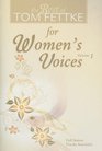 The Best of Tom Fettke for Women's Voices Volume 1