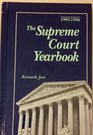 Supreme Court Yearbook 19951996 Hardbound Edition