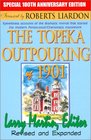 The Topeka Outpouring of 1901 100th Anniversary Edition