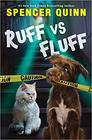 Ruff vs. Fluff (Queenie & Arthur, Bk 1)