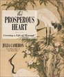 The Prosperous Heart Creating a Life of Enough
