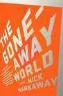 The GoneAway World