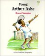 Young Arthur Ashe Brave Champion