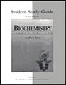 Student Study Guide to accompany Biochemistry