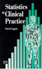 Statistics in Clinical Practice