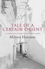 Tale of a Certain Orient