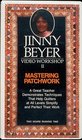 Jinny Beyer Mastering Patchwork Video Workshop