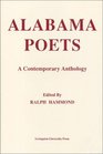 Alabama Poets A Contemporary Anthology