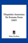 Disquisitio Anatomica De Formato Foetu