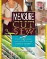 Measure Cut Sew PatternFree Projects Using Simple Shapes
