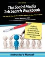 The Social Media Job Search Workbook Instructor's Manual