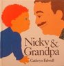 Nicky and Grandpa