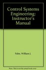 Control Systems Engineering Instructor's Manual