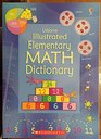 Usborne Illustrated Elementary Math Dictionary