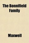 The Bonnifield Family