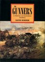 The Gunners A History of Australian Artillery