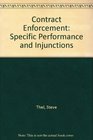 Contract Enforcement Specific Performance and Injunctions