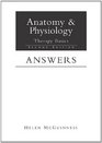 Anatomy  Physiology Therapy Basics Answers Second Edition