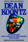 Dean Koontz: Three Complete Novels (Strangers / The Voice of the Night / The Mask)