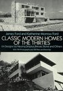 Classic Modern Homes of the Thirties 64 Designs by Neutra Gropius Breuer Stone and Others