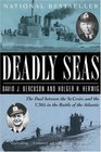 Deadly Seas The Duel Between The StCroix And The U305 In The Battle Of The Atlantic