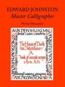 Edward Johnston Master Calligrapher