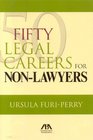 50 Legal Careers for Non-Lawyers