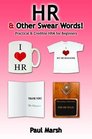 HR and Other Swear Words