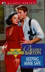 Keeping Annie Safe (Protector, Bk 10) (Silhouette Intimate Moments, No 937)