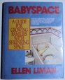 Babyspace A guide for growing families with shrinking space