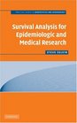 Survival Analysis for Epidemiologic and Medical Research