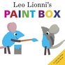 Leo Lionni's Paint Box A LifttheFlap Color Book