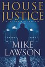 House Justice A Joe DeMarco Thriller